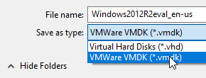 Make sure to save as VMDK type